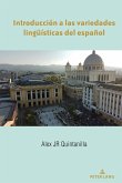 Introducción a las variedades lingueísticas del español (eBook, ePUB) Introducción a las variedades lingueísticas del español (eBook, ePUB)