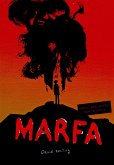 Marfa (GRAPHIC NOVEL) (eBook, ePUB)