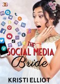 The Social Media Bride (eBook, ePUB)