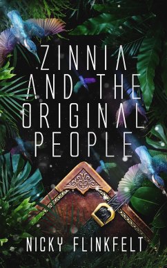 Cover Zinnia and The Original People (The Zinnia Series, #1) (eBook, ePUB)