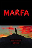 Marfa (Novella) (eBook, ePUB)