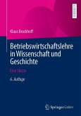 Betriebswirtschaftslehre in Wissenschaft und Geschichte (eBook, PDF)