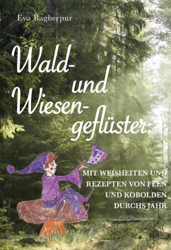 Wald- und Wiesengeflüster (eBook, ePUB) - Bagherpur, Eva