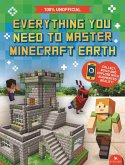 Everything You Need to Master Minecraft Earth (eBook, ePUB)