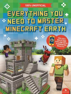 Everything You Need to Master Minecraft Earth (eBook, ePUB) - Jefferson, Ed