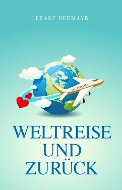 Cover Weltreise und zurück (eBook, ePUB)