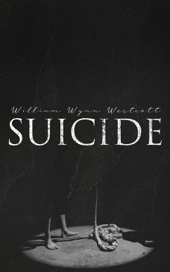 Suicide (eBook, ePUB) - Westcott, William Wynn