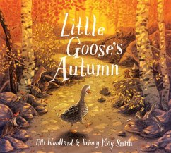 Little Goose's Autumn (eBook, ePUB) - Woollard, Elli