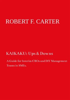 KAIKAKU: Ups & Downs (eBook, ePUB) - Carter, Robert F.