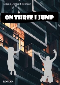 On Three I Jump (eBook, ePUB) - Bourguet, Magali Dubreuil