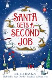 Santa Gets a Second Job (eBook, ePUB)