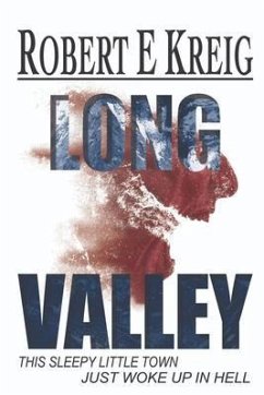 LONG VALLEY (eBook, ePUB) - Kreig, Robert E