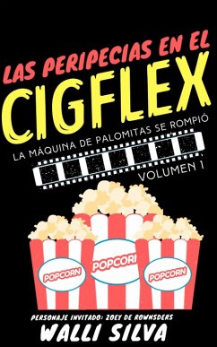 Cover Las peripecias en el Cigflex (eBook, ePUB)