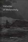 Varieties of Melancholy (eBook, ePUB) Varieties of Melancholy (eBook, ePUB)