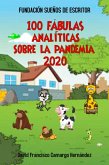 100 Fábulas Analíticas Sobre La Pandemia 2020 (eBook, ePUB)