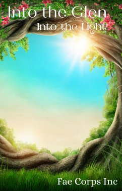 Cover Into The Glen: Into The Light (Into The Glen, #1) (eBook, ePUB)
