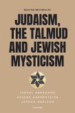 Selected writings on Judaism, the Talmud and Jewish Mysticism (eBook, ePUB)