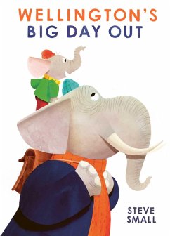 Wellington's Big Day Out (eBook, ePUB)