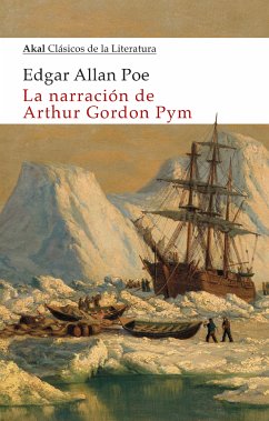 La narración de Arthur Gordon Pym (eBook, ePUB) - Poe, Edgard Allan