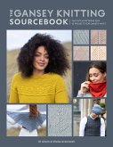 The Gansey Knitting Sourcebook (eBook, ePUB)