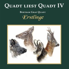 Quadt liest Quadt IV (MP3-Download) - Quadt, Bertram Graf