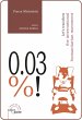 0.03%! (eBook, ePUB) - Bild 1