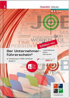 Der Unternehmerführerschein - Entrepreneur's Skills Certificate, Modul A + E-Book - Lumetzberger, Kurt;Möstl, Rainer;Höllwirth, Mario
