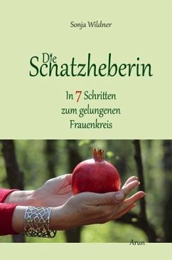 Die Schatzheberin - Wildner, Sonja