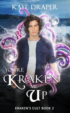 Cover You're Kraken Me Up (Kraken's Cult, #2) (eBook, ePUB)