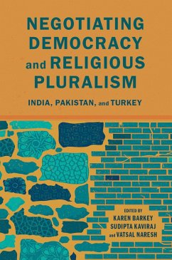 Negotiating Democracy and Religious Pluralism (eBook, PDF) - Kaviraj, Sudipta; Naresh, Vatsal