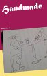 Handmade - alles von Hand - Bild 1