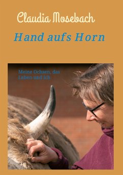 Hand aufs Horn - Mosebach, Claudia