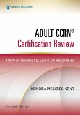 Adult CCRN® Certification Review, Second Edition (eBook, ePUB)
