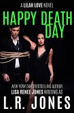 Happy Death Day (Lilah Love, #7) (eBook, ePUB)