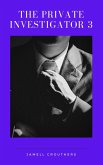 The Private Investigator 3 (eBook, ePUB) The Private Investigator 3 (eBook, ePUB)