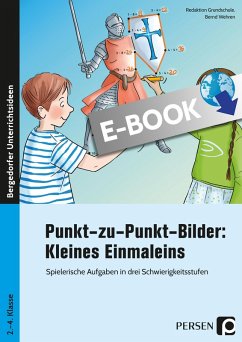 Punkt-zu-Punkt-Bilder: Kleines Einmaleins (eBook, PDF) - Wehren, Bernd; Grundschule, Redaktion