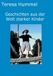 Geschichten aus der Welt starker Kinder - Bild 1