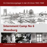 Internment Camp No 6 Moosburg Internment Camp No 6 Moosburg
