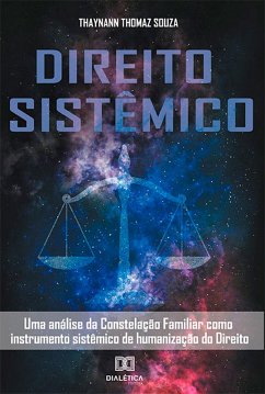 Direito Sistêmico (eBook, ePUB) - Souza, Thaynann Thomaz