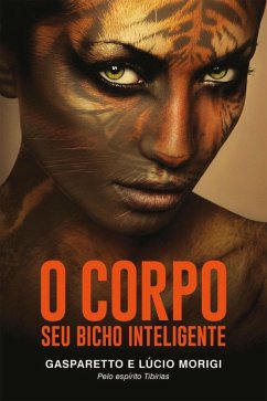 Cover O corpo -seu bicho inteligente (eBook, ePUB)