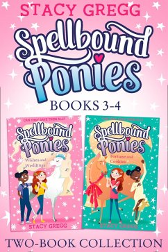 Spellbound Ponies 2-book Collection Volume 2 (eBook, ePUB) - Gregg, Stacy
