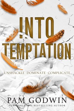Into Temptation (Deliver Box Set, #3) (eBook, ePUB) - Godwin, Pam
