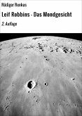 Leif Robbins - Das Mondgesicht (eBook, ePUB)