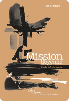 Mission libyenne (eBook, ePUB) - Picard, Daniel