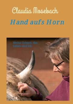 Hand aufs Horn - Mosebach, Claudia