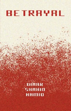 Betrayal (eBook, ePUB) - Hamid, Omar Shahid