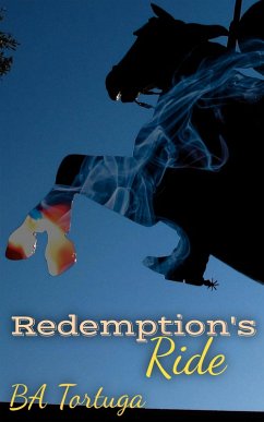 Redemption's Ride (eBook, ePUB) - Tortuga, Ba