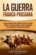 La guerra franco-prusiana (eBook, ePUB) - Bild 1