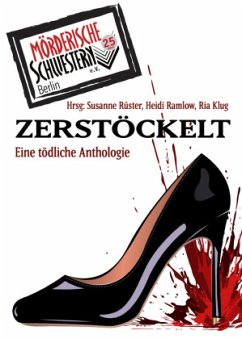 Zerstöckelt - Mörderische Schwestern e.V. Berlin