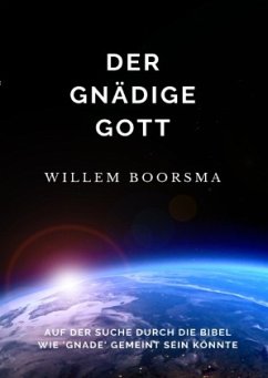 Der Gnädige Gott - Boorsma, Willem